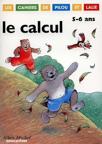 Le calcul, 5-6 ans