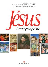 Jésus : l'encyclopédie