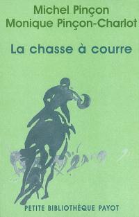 La chasse à courre : diversité sociale et culte de la nature