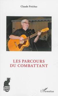 Les parcours du combattant