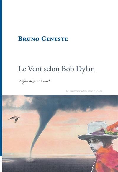 Le vent selon Bob Dylan