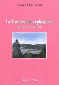 La traversée des éphémères : journal du Tourneciel 2010