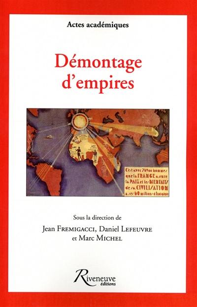 Démontages d'empires