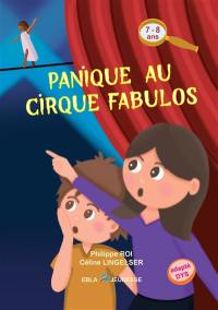 Panique au cirque Fabulos