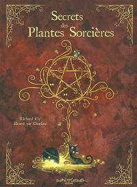 Secrets des plantes sorcières