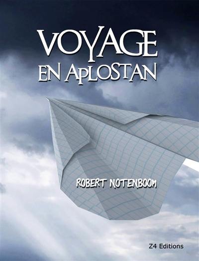 Voyage en Aplostan