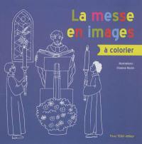 La messe en images à colorier