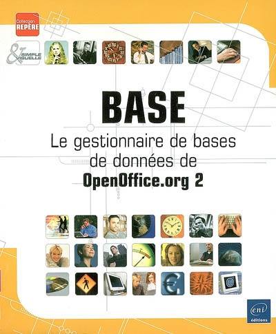 Base : le gestionnaire de bases de données de OpenOffice.org 2