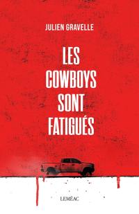 Les cowboys sont fatigués