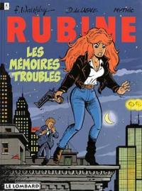 Rubine. Vol. 1. Les mémoires troubles