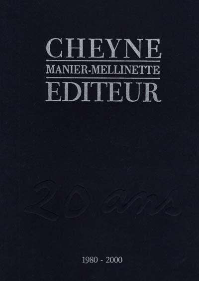 Cheyne, 1980-2000