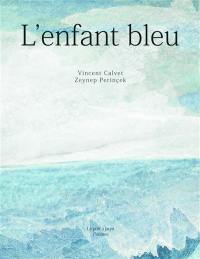 L'enfant bleu