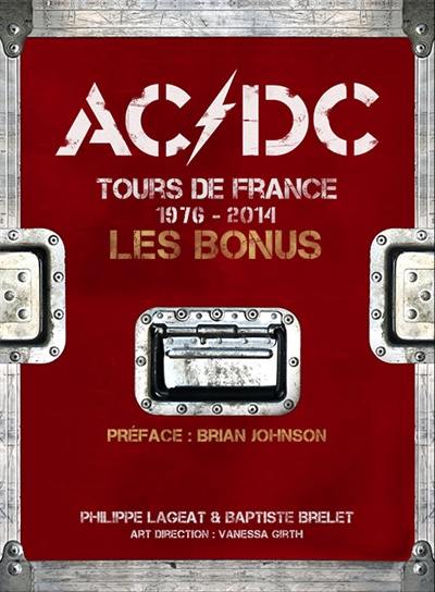 AC/DC : tours de France, 1976-2014 : les bonus