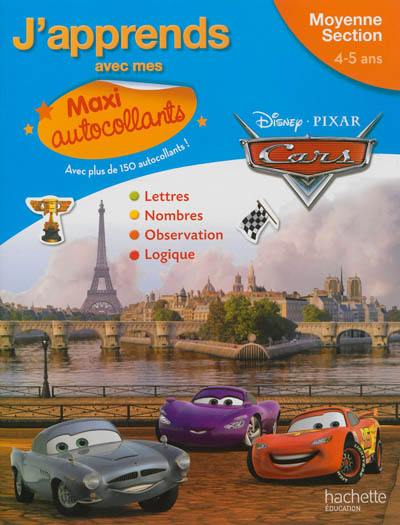 J'apprends avec mes maxi autocollants Cars, moyenne section, 4-5 ans J'apprends avec mes maxi autocollants Cars, moyenne section, 4-5 ans