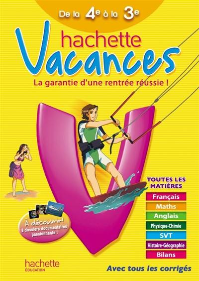 Hachette vacances, de la 4e à la 3e, 13-14 ans