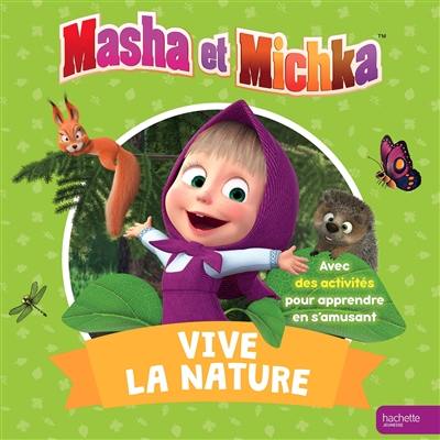 Masha et Michka : vive la nature