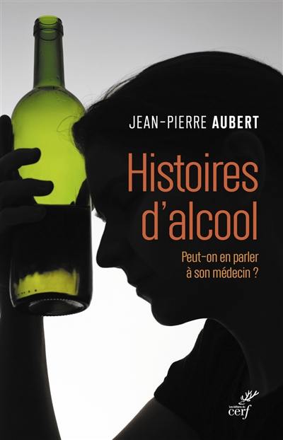 Histoire d'alcool : peut-on en parler à son médecin ?