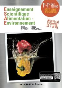 Enseignement scientifique, alimentation environnement 1re-terminale bac techno, hôtellerie restauration : nouveau programme STHR