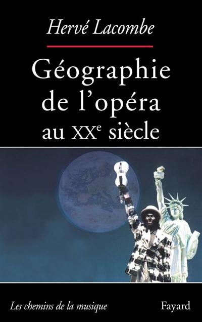 Géographie de l'opéra au XXe siècle