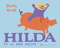 Hilda et le bébé bolide