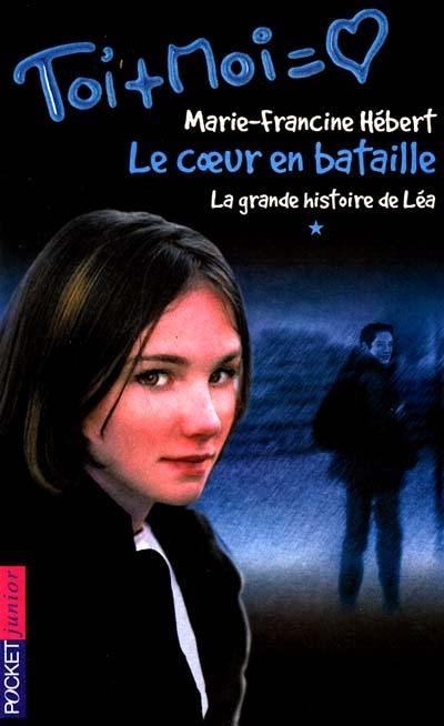 Le coeur en bataille