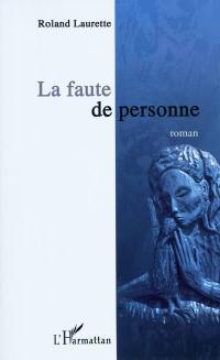 La faute de personne