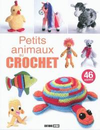 Petits animaux au crochet