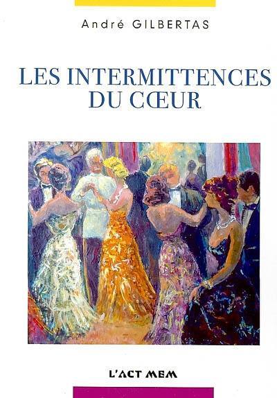 Les intermittences du coeur