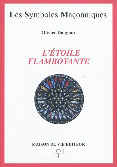 L'étoile flamboyante