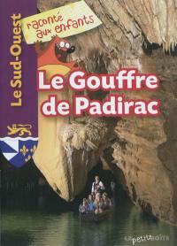 Le gouffre de Padirac