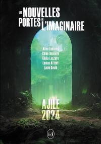 Les nouvelles portes de l'imaginaire : Ajile 2024