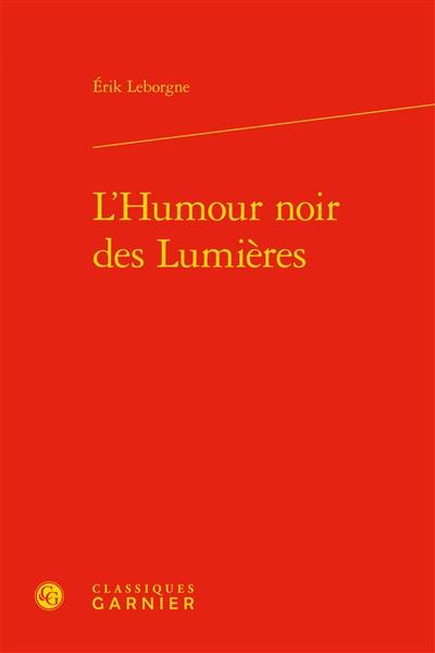 L'humour noir des Lumières