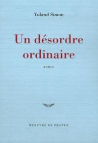 Un désordre ordinaire