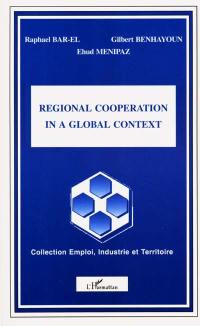 Regional cooperation in a global context