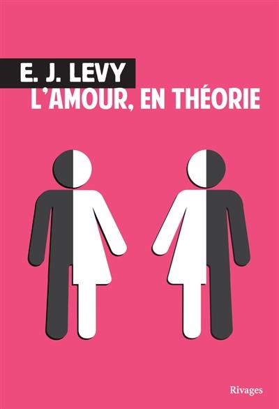 L'amour, en théorie