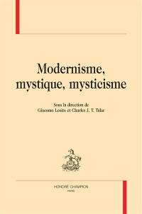 Modernisme, mystique, mysticisme