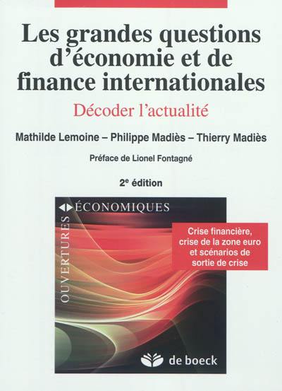 Les grandes questions d'économie et de finance internationales : décoder l'actualité