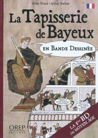 La tapisserie de Bayeux en bandes dessinées