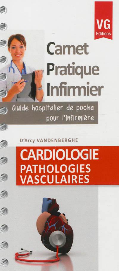 Cardiologie, pathologies vasculaires