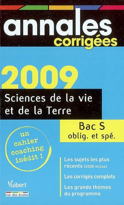 Sciences de la vie et de la Terre : bac série S, oblig. et spéc.