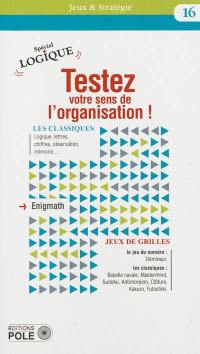 Testez votre sens de l'organisation !