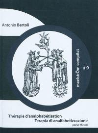 Thérapie d'analphabétisation. Terapia di analfabetizzazione