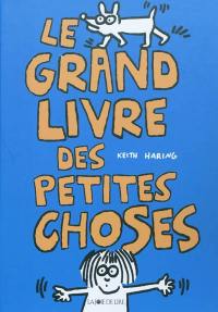 Le grand livre des petites choses