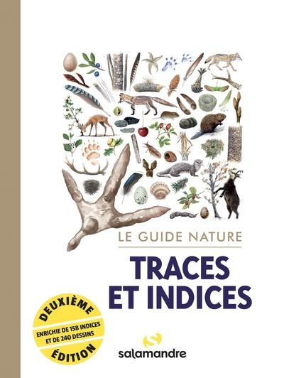 Traces et indices : le guide nature