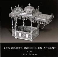 Les objets indiens en argent