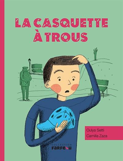 La casquette à trous