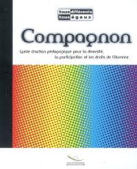 Compagnon : tous différents, tous égaux : guide d'action pédagogique pour la diversité, la participation et les droits de l'homme