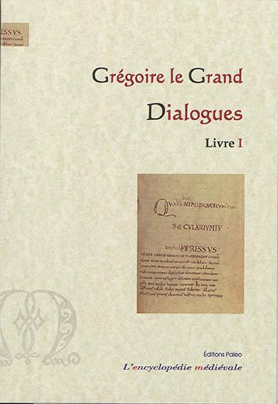 Dialogues. Livre I