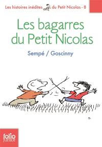 Les histoires inédites du petit Nicolas. Vol. 8. Les bagarres du petit Nicolas