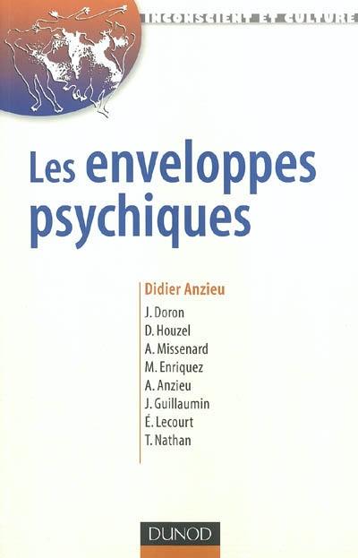 Les enveloppes psychiques